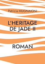 Télécharger le livre :  L'heritage de jade II