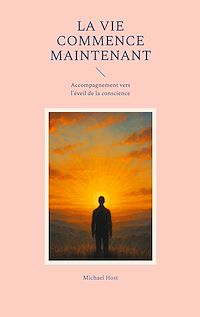 Téléchargez le livre :  La Vie commence maintenant