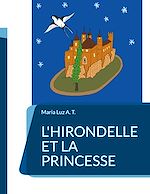 Télécharger le livre :  l'hirondelle et la princesse
