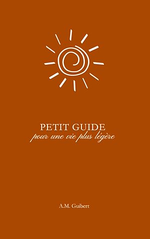 Download the eBook: Petit guide pour une vie plus légère