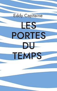 Téléchargez le livre :  Les portes du temps