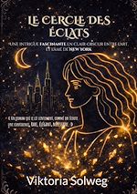 Télécharger le livre :  Le cercle des éclats