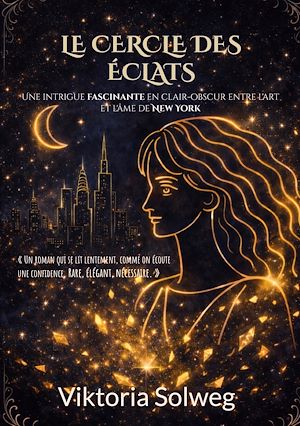 Téléchargez le livre :  Le cercle des éclats