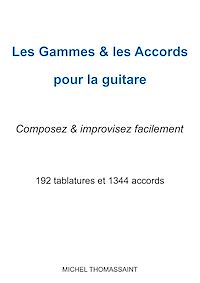 Téléchargez le livre :  Les gammes & les accords pour la guitare