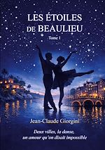 Télécharger le livre :  Les étoiles de beaulieu