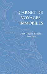 Download this eBook Carnet de voyages immobiles