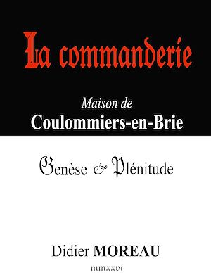 Téléchargez le livre :  La Commanderie