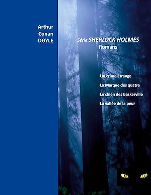 Téléchargez le livre :  Série Sherlock Holmes Romans