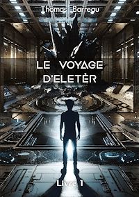 Téléchargez le livre :  Le Voyage d'Eletèr