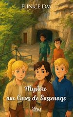 Télécharger le livre :  Mystère aux Cuves de Sassenage