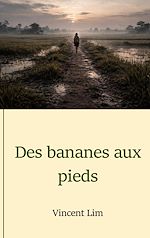 Download this eBook Des bananes aux pieds
