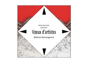 Téléchargez le livre :  Voeux d'artistes - Galerie Convergence