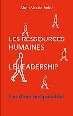Download this eBook Les ressources humaines - le leadership - les deux inséparables