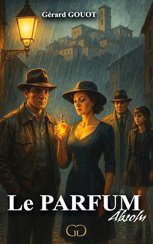 Téléchargez le livre :  Le parfum Absolu