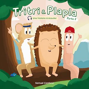 Téléchargez le livre :  Tritri & Plapla