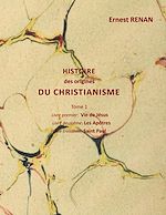Télécharger le livre :  Histoire des origines du christianisme