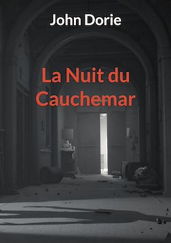 Télécharger le livre :  La Nuit du cauchemar