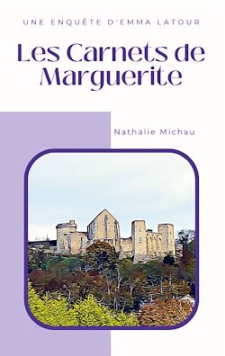 Télécharger le livre :  Les Carnets de Marguerite
