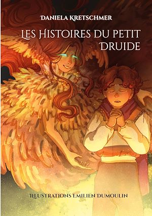 Téléchargez le livre :  Les Histoires du petit Druide