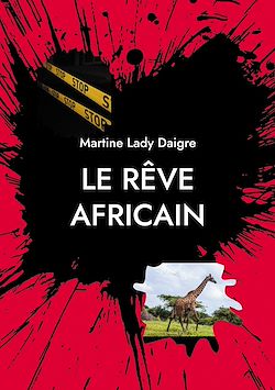 Télécharger le livre :  Le rêve africain