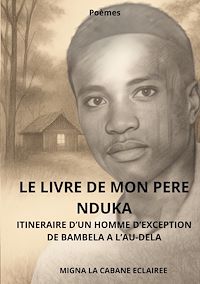 Téléchargez le livre :  Le livre de mon pere nduka