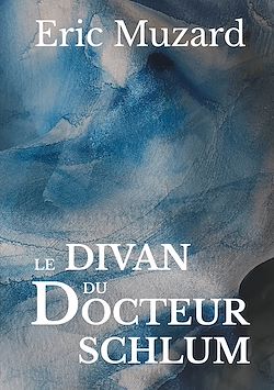 Télécharger le livre :  Le divan du docteur Schlum