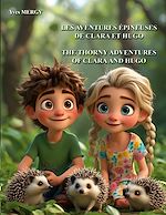 Télécharger le livre :  Les aventures épineuses de Clara et Hugo