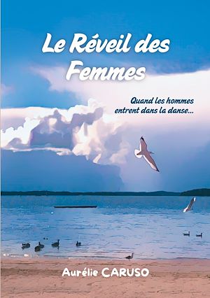 Téléchargez le livre :  Le Réveil des Femmes