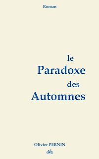 Téléchargez le livre :  Le Paradoxe des Automnes