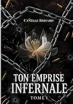 Download this eBook Ton emprise infernale