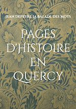 Télécharger le livre :  Pages d'Histoire en Quercy