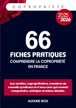 Télécharger le livre :  66 fiches pratiques pour comprendre la copropriété en france