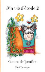 Télécharger le livre :  Ma vie d'étoile 2