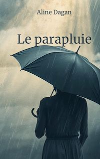 Téléchargez le livre :  Le parapluie