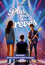 Télécharger le livre :  Plus près de nos rêves