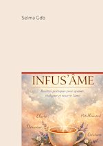 Download this eBook Infus'Âmes