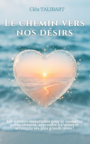Téléchargez le livre :  Le chemin vers nos désirs