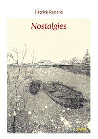 Téléchargez le livre :  Nostalgies