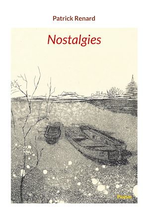 Téléchargez le livre :  Nostalgies