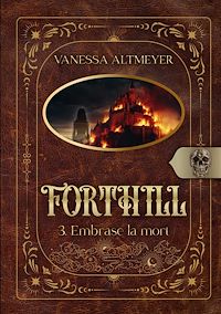 Téléchargez le livre :  Forthill 3