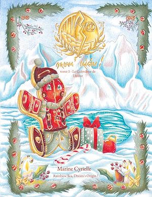 Téléchargez le livre :  Rainbow Sea, Dream's Origin !