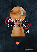 Télécharger le livre :  Confess De Coquins Tome 8