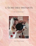 Download this eBook L'écho des instants