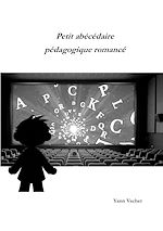 Télécharger le livre :  Petit abécédaire pédagogique romancé
