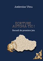Télécharger le livre :  Ecriture Automa-tic !