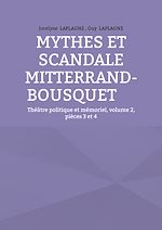 Télécharger le livre :  Mythes et scandale Mitterrand-Bousquet