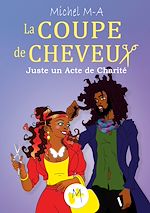 Télécharger le livre :  La coupe de cheveux