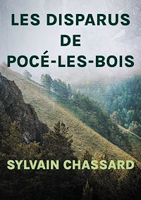 Téléchargez le livre :  Les disparus de Pocé-les-Bois