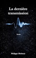Download this eBook La dernière transmission