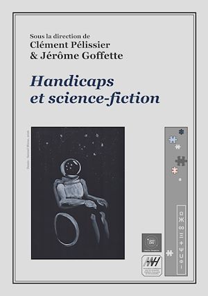 Téléchargez le livre :  Handicaps et science-fiction